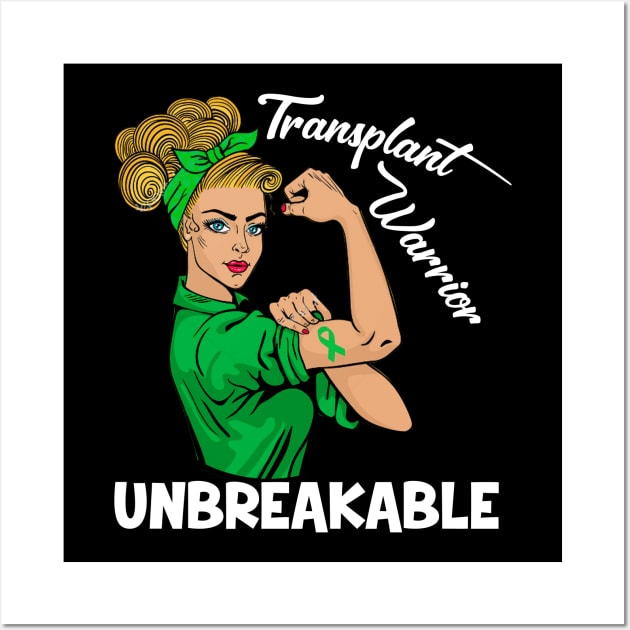 Transplant Warrior Unbreakable Organ Donor Awareness Wall Art by HomerNewbergereq